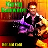 Rainwater, Marvin - Hot And Cold (Photo)